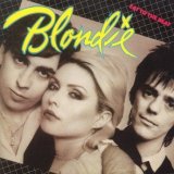 Blondie - Eat To The Beat (Re-Issue)