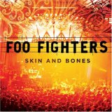 Foo Fighters - Skin And Bones