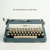 The Juliana Theory - A Small Noise