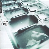 Finch - What It Is To Burn