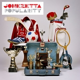 Jonezetta - Popularity
