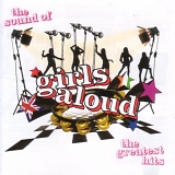 Girls Aloud - The Sound Of Girls Aloud: Greatest Hits