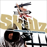 Skillz - Confessions Of A Ghostwriter
