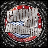 Various Artists - Crunk And Disorderly