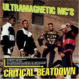 Ultramagnetic MCs - Critical Beatdown (Remastered)
