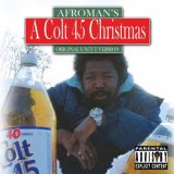 Afroman - A Colt 45 Christmas