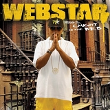 Webstar - Caught In The Web