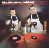 The Crystal Method - Community service 2