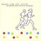 Death Cab for Cutie - We Have the Facts and We're Voting Yes