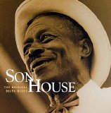 Son House - The Original Delta Blues
