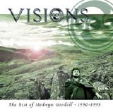 Medwyn Goodall - Visions: The Best of Medwyn Goodall 1990-1995
