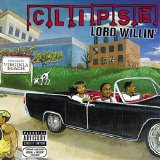 Clipse - Lord WillinSomethings Goin on