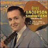 Bill Anderson - Showcase