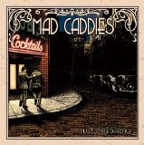 Mad Caddies - Just One More