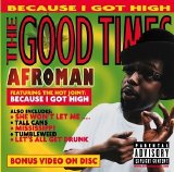 Afroman - The Good Times