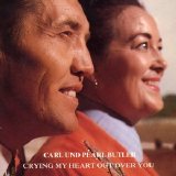 Carl & Pearl Butler - Crying My Heart Out Over You