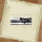 Various Artists - Pickin' On Vince Gill