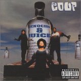 The Coup - Genocide & Juice