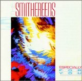 The Smithereens - Especially For You
