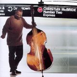 Christian McBride - Number Two Express