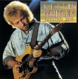 Keith Whitley - Greatest Hits