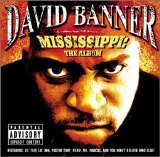 David Banner - Mississippi The Album
