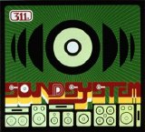 311 - Soundsystem