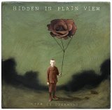 Hidden In Plain View - Life In Dreaming