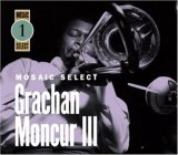Grachan Moncur III - Mosaic Select: Grachan Moncur III CD3