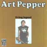 Art Pepper - Living Legend