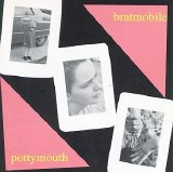 Bratmobile - Pottymouth