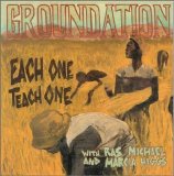 Groundation - Each One Teach One