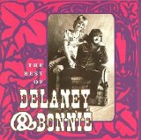Delaney & Bonnie - Delaney & Bonnie - The Best Of