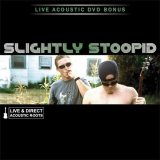 Slightly Stoopid - Slightly Stoopid