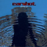 Earshot - Letting Go