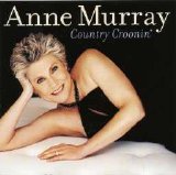 Anne Murray - Country Croonin' (Disc 1)