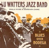 Lu Watters - Blues Over Bodega
