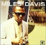Miles Davis - At Newport 1958