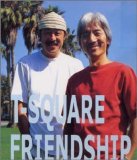 T-Square - Friendship