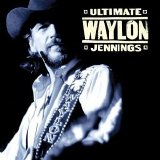 Waylon Jennings - Ultimate Waylon Jennings