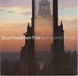 Don Friedman - My Favorite Things