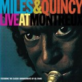 Miles Davis & Quincy Jones - Miles & Quincy Live at Montreux