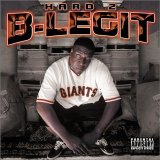 B-Legit - Hard 2 B-Legit