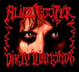 Alice Cooper - Dirty Diamonds