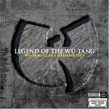Wu-Tang Clan - Legend Of The Wu-Tang: Wu-Tang Clan's Greatest Hits