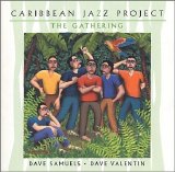 Caribbean Jazz Project - The Gathering