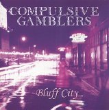 Compulsive Gamblers - Bluff City