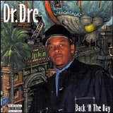 Dr. Dre - Back 'N The Day