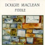 Dougie Maclean - Fiddle