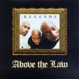 Above The Law - Legends